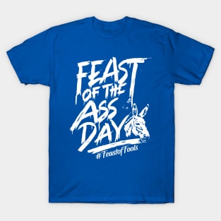 Feast of the Ass Day – January T-Shirt